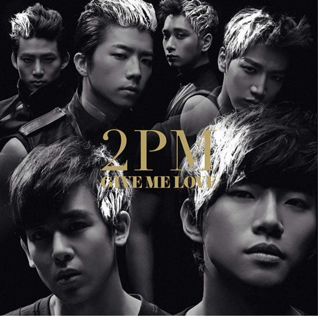 [Single] 2PM - Give Me Love [Japanese]